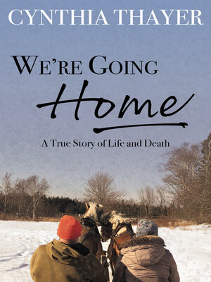 cover image of We're Going Home